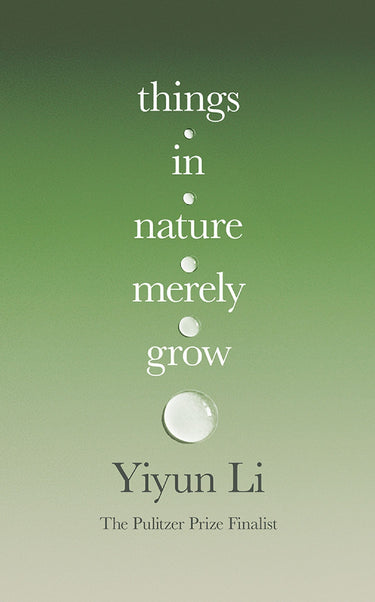 Things In Nature Merely Grow